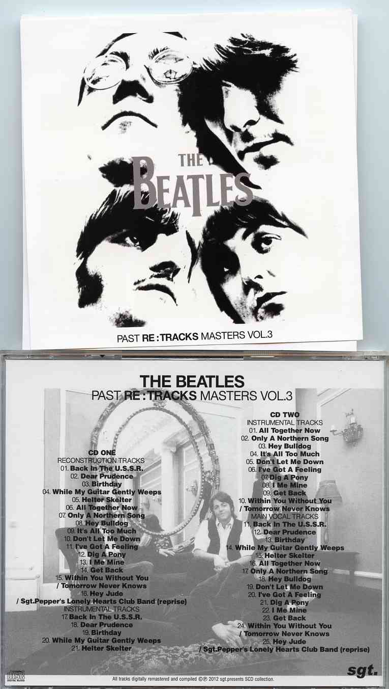 The Beatles - Past Masters Vol 3 RE TRACKS ( 2 CD SET ) ( 2012 SGT Records )