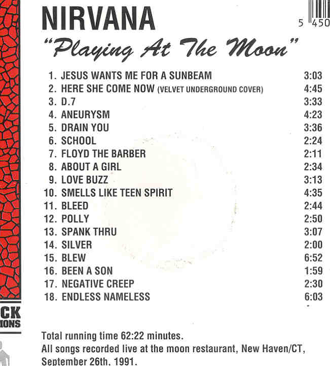 Nirvana - Playing At The Moon ( Flashback ) ( New Haven , Connecticut , September 26th , 1991 )