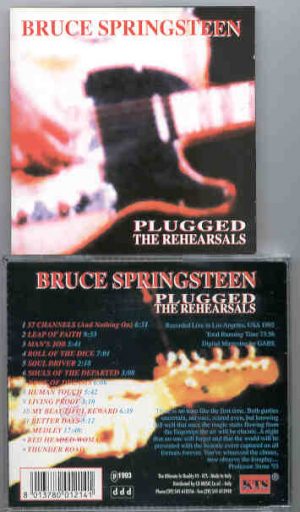 Bruce Springsteen - Plugged The Rehearsals  ( KTS )