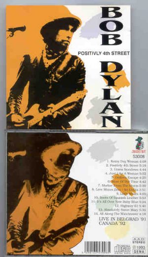 Bob Dylan - Positively 4th Street ( Live In Belgrade 1991 & Canada 1992 )