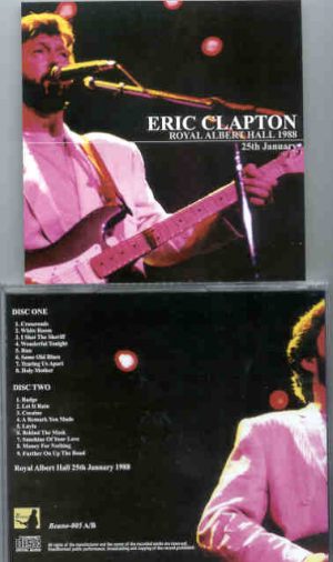 Eric Clapton - 9 Wonderful Nights At Royal Albert Hall 1988 ( January 25th ) ( 2 CD set ) ( Beano )