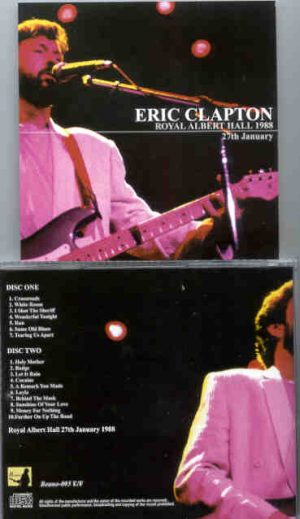 Eric Clapton - 9 Wonderful Nights At Royal Albert Hall 1988 ( January 27th ) ( 2 CD set ) ( Beano )