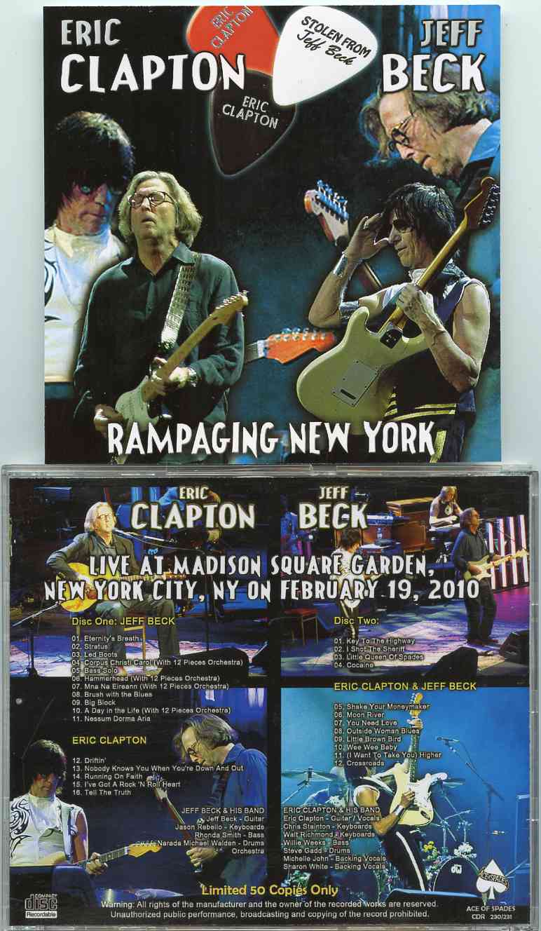 Eric Clapton - Rampaging New York ( 2 CD ) ( w/ Jeff Beck )( Madison Square Garden , NYC , USA , February 19th , 2010 )