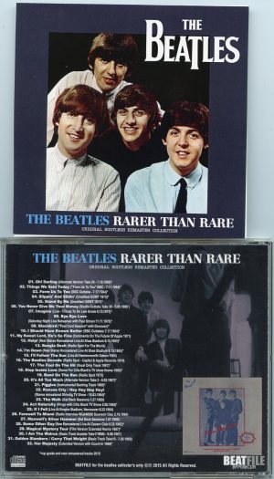 The Beatles - Rarer Than Rare ( Original Bootleg Remaster Collection ) ( 2015 BEATFILE )