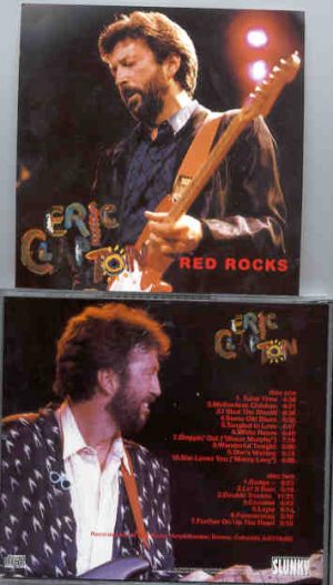 Eric Clapton - Red Rocks ( 2 CD set ) ( Live at Red Rocks Amp. Denver , Colorado , USA , July 11th , 1985 ) ( Slunky )