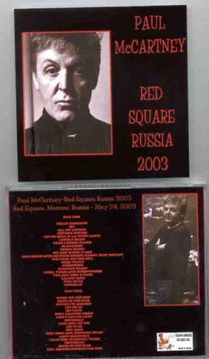 Paul McCartney - Red Square Russia 2003 ( 2 CD set ) Live at The Red Square , Moscow , Russia , May 24th , 2003 )