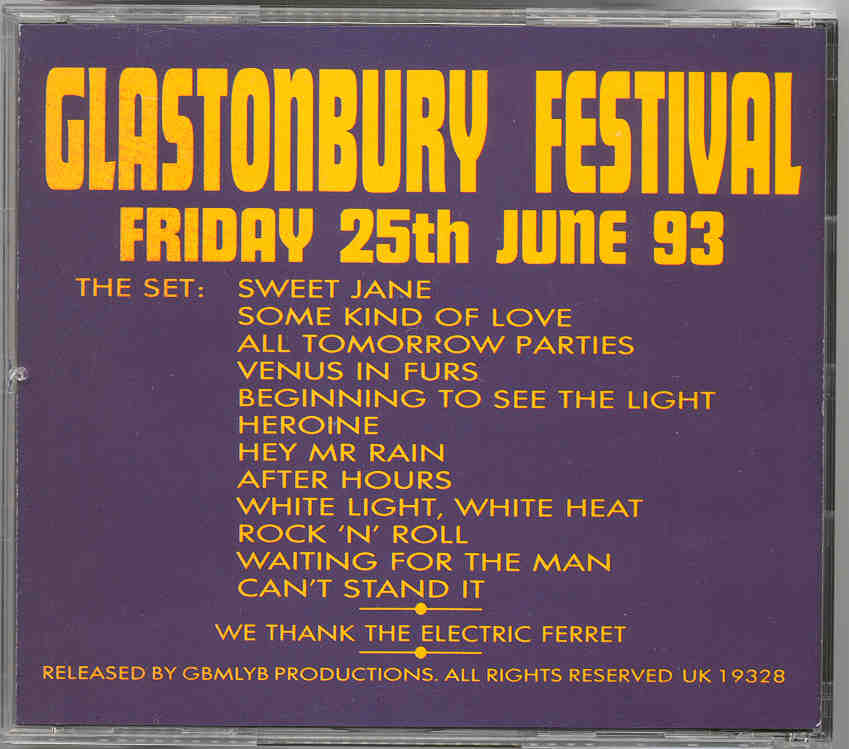 Lou Reed / Velvet Underground - Reformed  ( Glastonbury Festival , Friday , June 25th , 1993 )