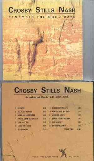 Neil Young / CSNY - Remember The Good Days ( CSN & Y ) ( Broadcasted in USA , March 14th & 15th , 1992 )