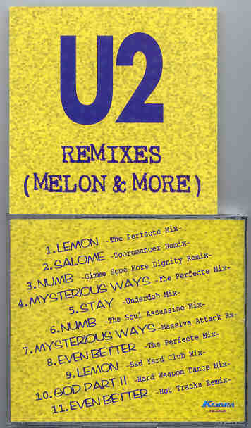 U2 - Melon & More ( Kobra Records ) ( 11 unreleased remixes )
