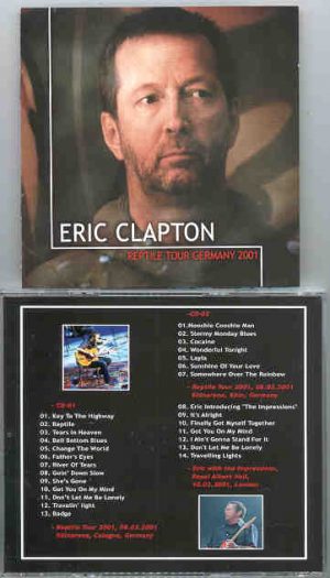 Eric Clapton - Reptile Tour Germany 2001 ( 2 CD set )