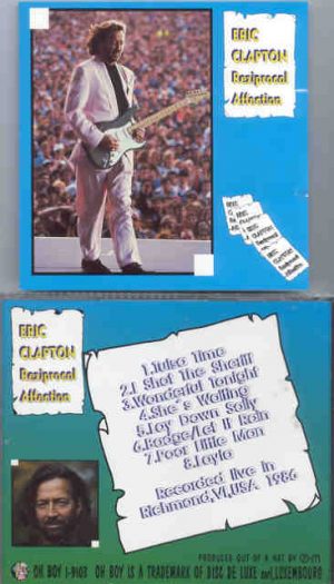 Eric Clapton - Reziprocal Affection ( Oh Boy Recs ) ( Richmond , Virginia , USA , 1986 )