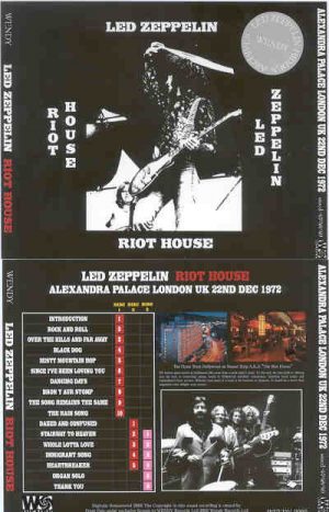 Led Zeppelin - Riot House ( 3 cd set ) ( Wendy ) ( Alexandra Palace , London , UK , December 22nd , 1972 )