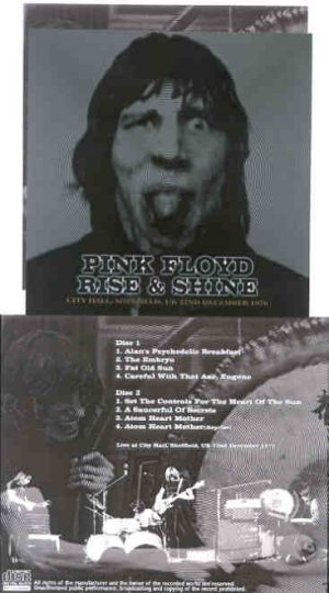 Pink Floyd - Rise And Shine ( 2 CD  set ) ( City Hall , Sheffield , UK , December 22nd , 1970 )
