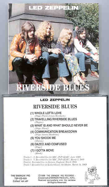 Led Zeppelin - Riverside Blues ( Swingin' Pig ) ( 1069 BBC Sessions + bonustracks )