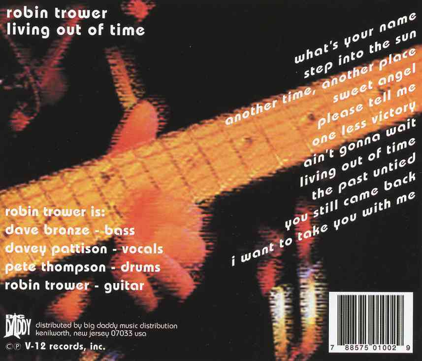 Robin Trower - Living Out Of Time ( 2002 - 2003 New Rising Studios )