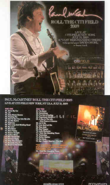 Paul McCartney - Roll The City Field 2009 ( 2 CD set ) ( Piccadilly Circus ) ( New York , July 21st , 2009 )