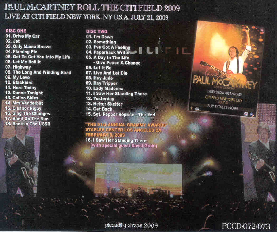 Paul McCartney - Roll The City Field 2009 ( 2 CD set ) ( Piccadilly Circus ) ( New York , July 21st , 2009 )