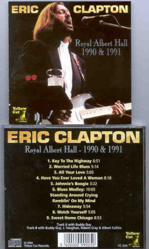 Eric Clapton - Royal Albert Hall 1990 & 1991 ( Yellow Cat )
