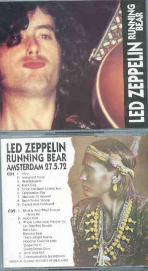 Led Zeppelin - Running Bear ( 2 CD SET ) ( Live In Amsterdam , Holland , May 27th , 1972