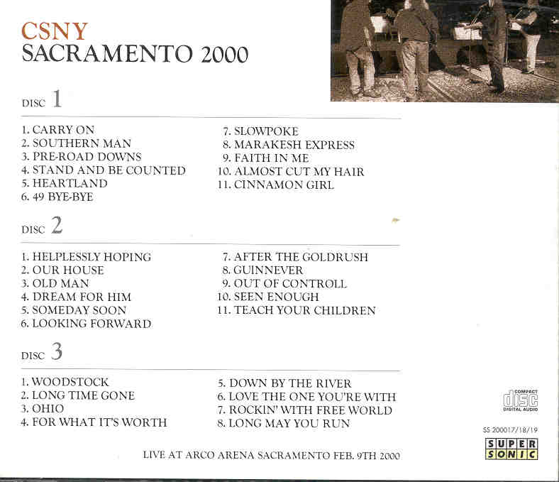 Neil Young / CSNY - Sacramento 2000 ( 3 cd set )( Live at the Arco Arena , Sacramento , California , USA , February 9th , 2000 )