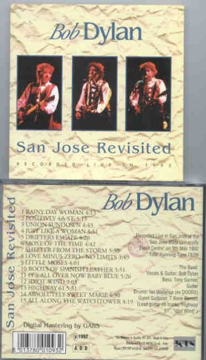 Bob Dylan - San Jose Revisited ( KTS ) ( San Jose State University , May 9th , 1992 )