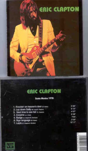 Eric Clapton - Santa Monica 1978