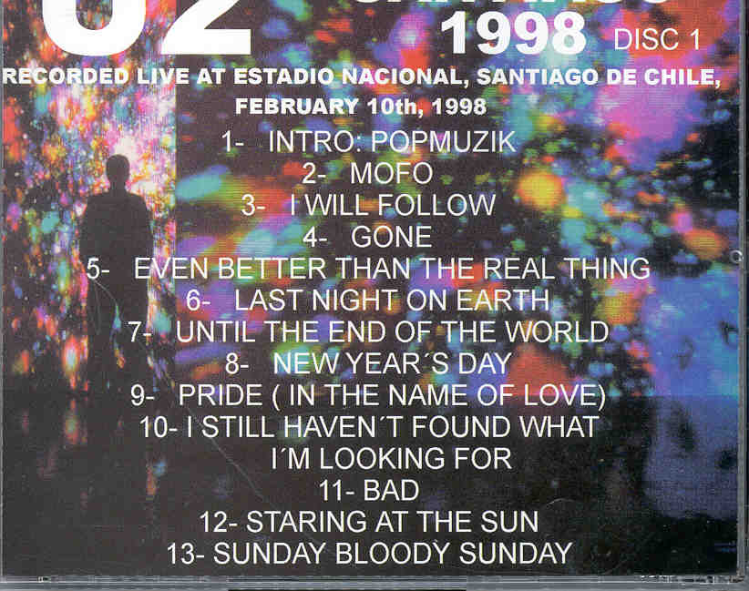 U2 - Santiago 1998 Part One ( Live at Estadio Nacional , Santiago , Chile , February 10th , 1998 )