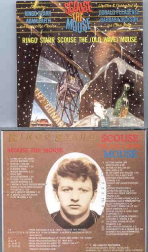Ringo Starr - Scouse The ( Old Wave ) Mouse ( Ghost Records )