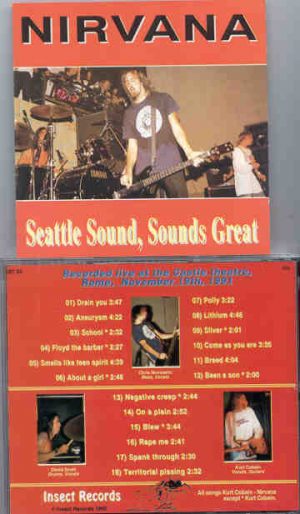 Nirvana - Seattle Sound Sounds Great ( Live At Castle Theatre , Rome , November 19th , 1991 )