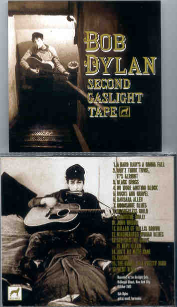 Bob Dylan - The Second Gaslight Tapes `( Live at The Gaslight Cafe , New York , USA , Late October 1962 )