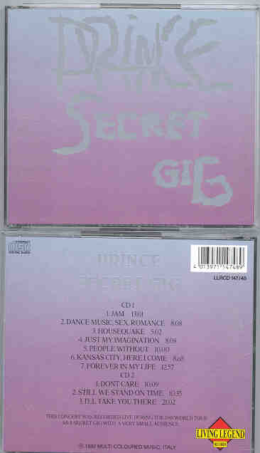 Prince - Secret Gig ( 2 CD!!!!! set ) ( Living Legend ) ( 1988 World Tour , Private gig , small audience )