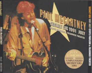 Paul McCartney - Secret Gig July 1991 ( Cfiffs Pavilion , UK & Falkoner Theater , Denmark ( 3CD SET ) ( Misterclaudel )