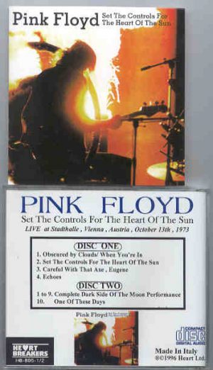Pink Floyd - Set The Controls For The Heart Of The Sun  ( 2 CD  SET ) ( Vienna , Austria , Oct 13th , 1973 )
