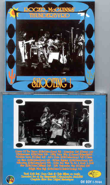 The Byrds - Shooting  ( Oh Boy )( January 11th , 1978 at Hammersmith , London , UK )