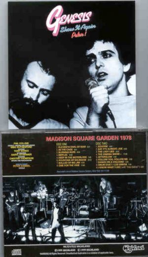 P. Gabriel  /  GENESIS  /  P. Collins - Show It Again , Peter ( Highland ) ( 2 CD SET ) ( MSG , New York , USA , July 29th , 1978 )