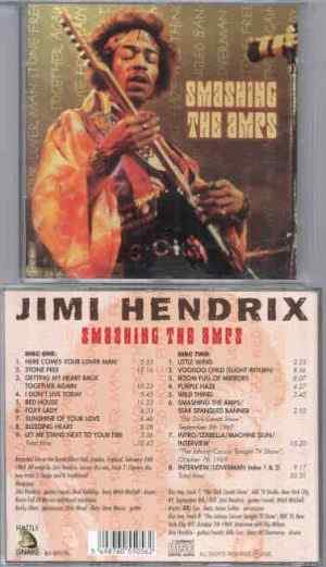 Jimi Hendrix - Smashing The Amps ( 2 CD set )  ( Royal Albert Hall , London , UK , February 24th , 1969 )