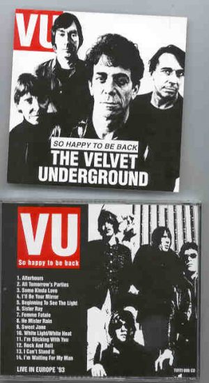 Lou Reed / Velvet Underground - So Happy To Be Back