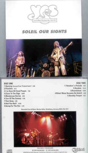Yes - Soleil Our Sights( Highland ) ( 2 CD!!!!! set )( Rhein , Germany , November 21st , 1977 )