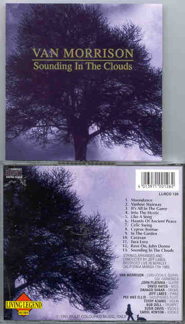 Van Morrison - Sounding In The Clouds ( Living Legend )
