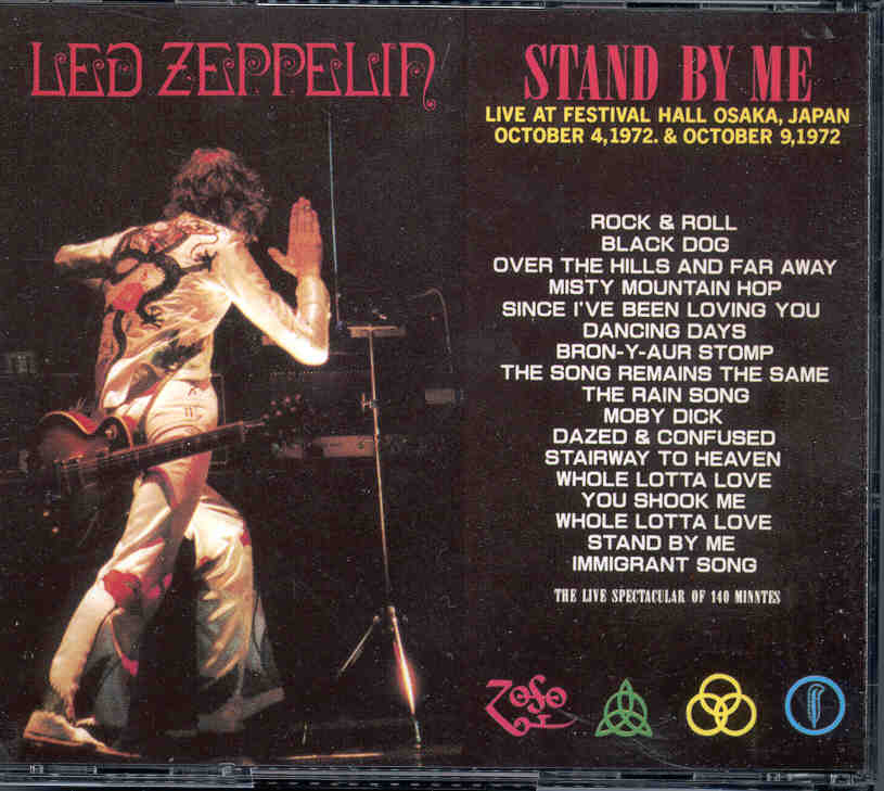 Led Zeppelin - Stand By Me ( 2 CD SET ) ( Festival Hall Osaka , Japan , October 4th & 9th , 1972 )