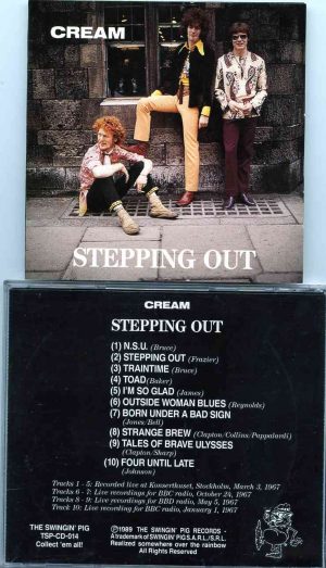 Cream - Stepping Out ( CREAM ) ( Swingin' Pig ) (