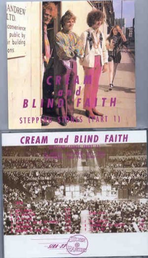 Cream - Stepping Stones ( Part One ) ( Silver Rarities ) ( Cream - Blind Faith )