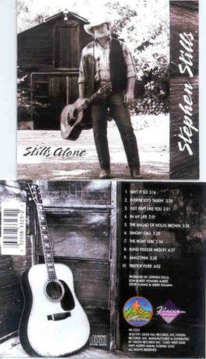 Neil Young / CSNY - Stephen Stills - Stills Alone ( album on cd )