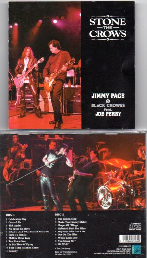 Led Zeppelin - Stone The Crows ( J. Page With Black Crows) ( 2 CD set ) ( Worchester , MA , USA , October 16th , 1999 )