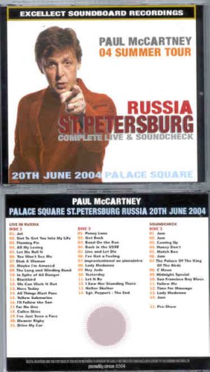 Paul McCartney - St. Petersburg ( 3 cd set ) ( June 20th , 2004 , Palace Square , St Petersburg , Russia )( Piccadilly Circus )