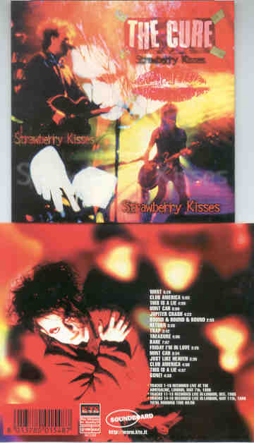 The Cure - Strawberry Kisses ( KTS ) ( London 1996 plus Bonustracks )