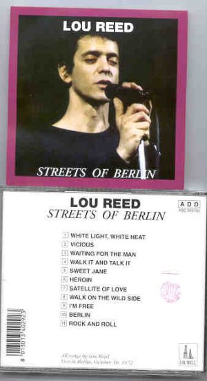 Lou Reed / Velvet Underground - Streets Of Berlin ( Oil Well )