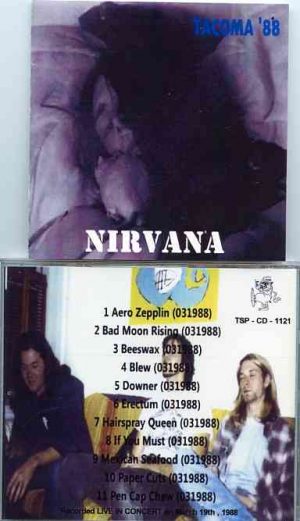 Nirvana - Tacoma '88  ( Live in Tacoma , WA , March 19th , 1988 )