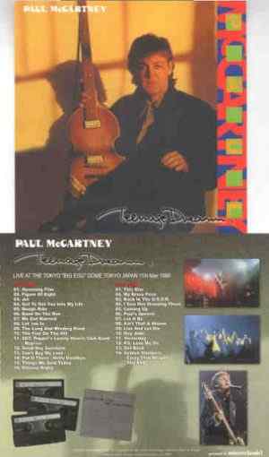 Paul McCartney - Teenage Dream ( 2 CD set ) ( Tokyo Dome , Japan , March 11th , 1990 ) ( Misterclaudel )