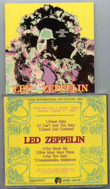 Led Zeppelin - Texas International Pop Festival ( Oh Boy Recs. ) ( August 31st , 1969 )